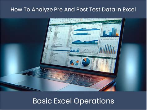 Excel Tutorial: How To Analyze Pre And Post Test Data In Excel.